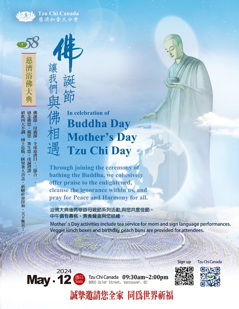 In celebration of Buddha Day Mother's Day Tzu  Chi Day